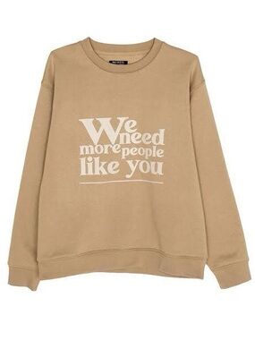 Brunette The Label “We Need More” Crewneck Sweatshirt (NWOT) Tan, S/M